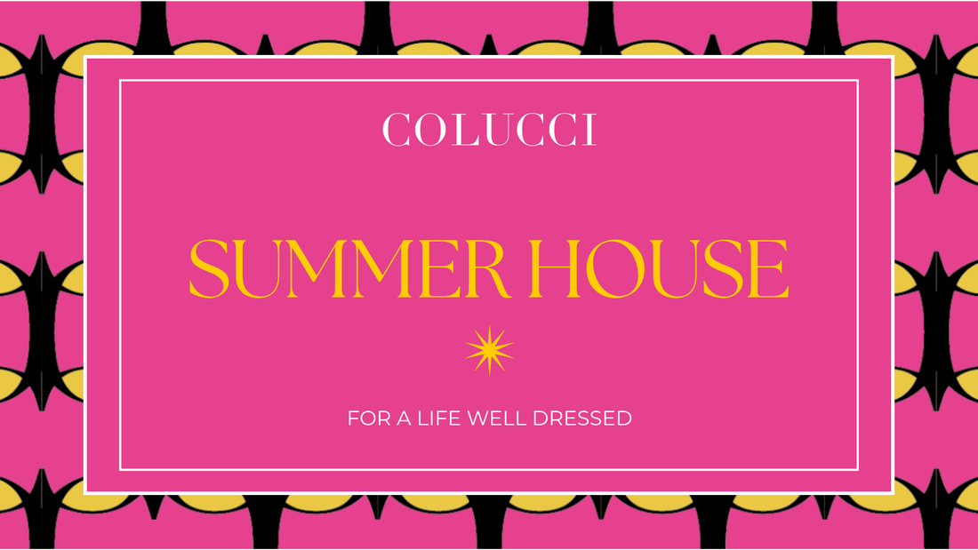 You're Invited: The COLUCCI Summer House